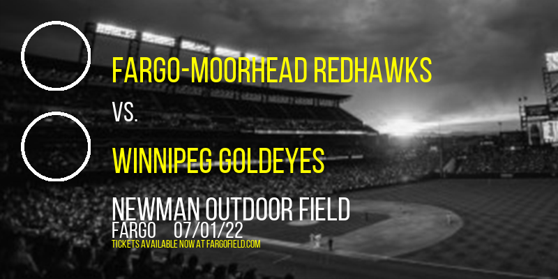 Fargo-Moorhead RedHawks vs. Winnipeg Goldeyes [CANCELLED] at Newman Outdoor Field